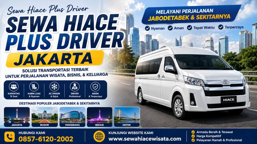 Sewa Hiace Plus Driver