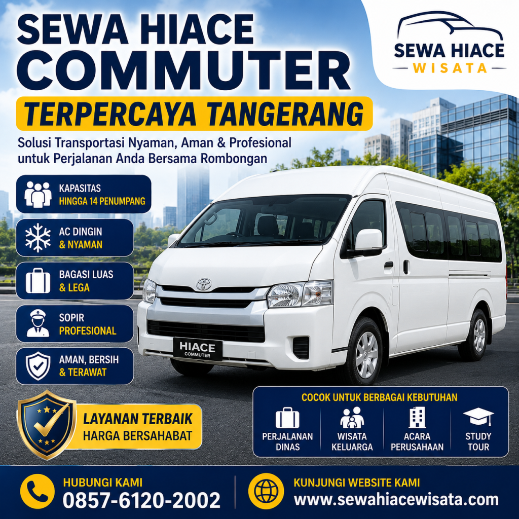 Sewa Hiace Commuter Terpercaya Tangerang