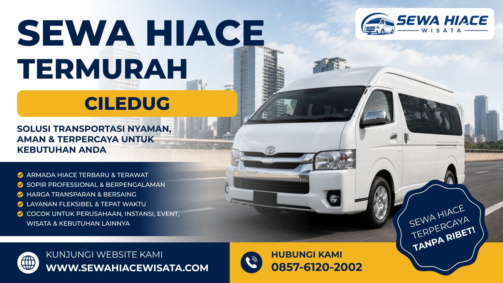 Sewa Hiace Termurah Ciledug Kota Tangerang