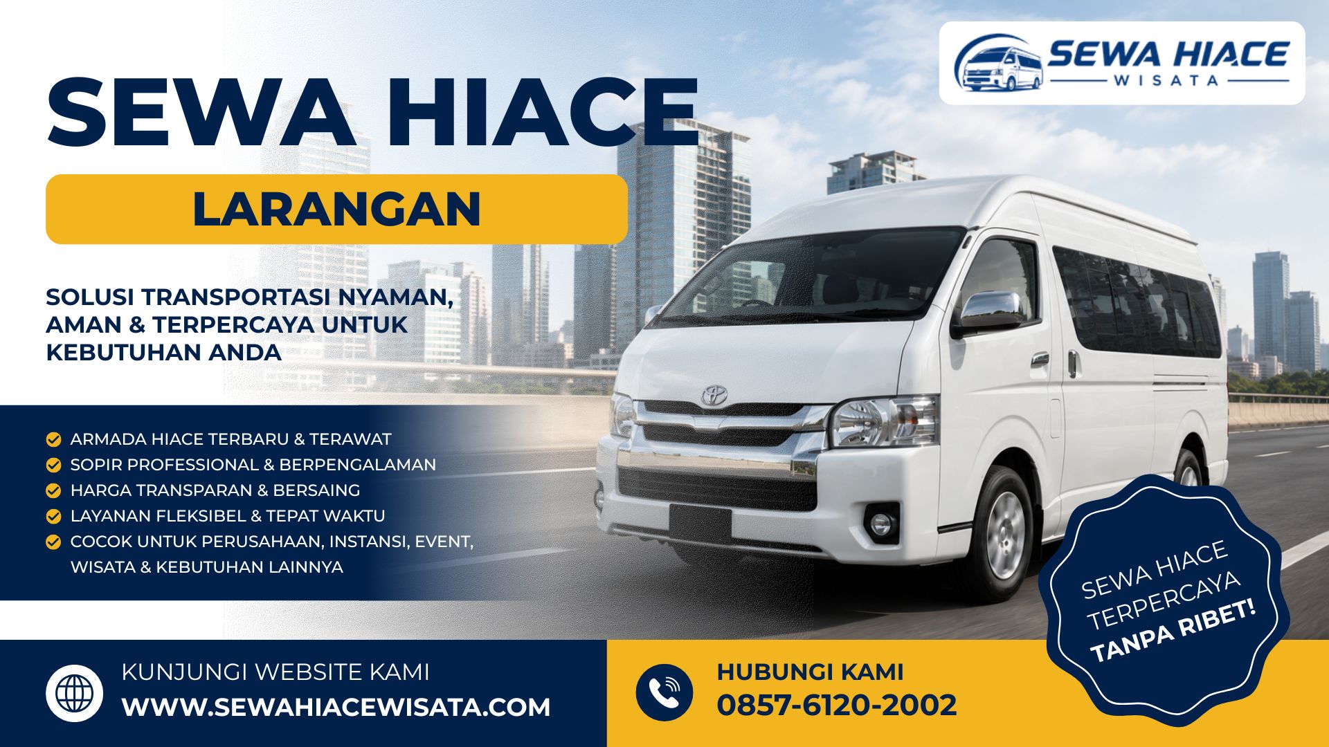 Sewa Hiace Larangan