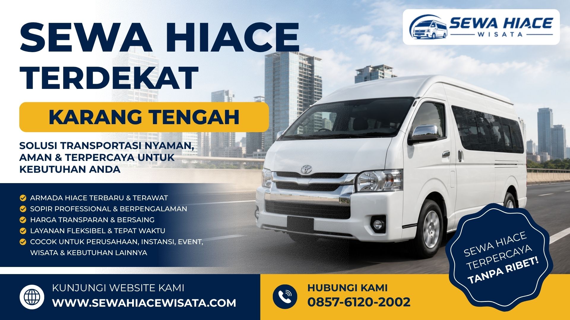 Sewa Hiace Terdekat Karang Tengah Kota Tangerang